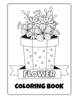 Flower Colouring book B0C8RC1WB2 Book Cover