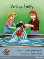 Yellow Belly (Sail Silver New Zealand) 1442554452 Book Cover