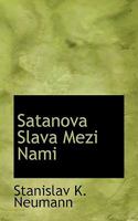Satanova Slava Mezi Nami 1117740692 Book Cover