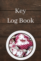 Key Log Book: Key Control Log, Key Sign Out Sheet, Key Inventory Sheet, Key Register Log Book 1709874317 Book Cover