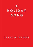 A Holiday Song 024431540X Book Cover