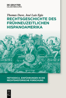 Rechtsgeschichte Hispanoamerikas in Der Fr�hen Neuzeit 3110379732 Book Cover