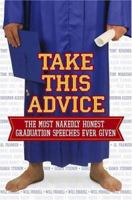 Take This Advice: The Best Graduation Speeches Ever Given