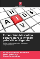 Circuncisão Masculina Segura para a Infeção pelo VIH no Uganda (Portuguese Edition) 6208602408 Book Cover