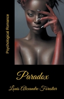 Paradox- Psychological Romance B09TG7G8V9 Book Cover