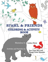 Si'ahl & Friends Coloring and Activity Book 1732197695 Book Cover