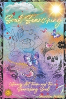 Soul Searching: Literary Art From and For a Searching Soul 195870704X Book Cover