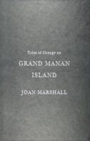 Tides of Change on Grand Manan Island: Culture and Belonging in a Fishing Community 077353475X Book Cover