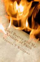 Soul Poetry and My Articles of Faith: I Extend Myself 1500586587 Book Cover