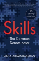 Skills: The Common Denominator 1636763839 Book Cover