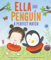 Ella and Penguin: A Perfect Match 0062330896 Book Cover