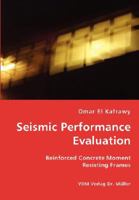 Seismic Performance Evaluation 383643654X Book Cover