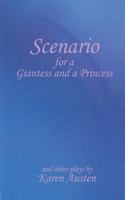 Scenario for a Giantess and a Princess 1786971143 Book Cover