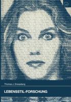 Lebensstil-Forschung: Theoretische Grundlagen Und Praktische Anwendungen 3790808601 Book Cover