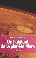 Un habitant de la planète Mars 1519418523 Book Cover