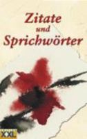 Zitate und Sprichwörter (Gebundene Ausgabe) 3897369001 Book Cover