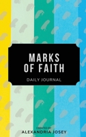 Marks of Faith 1952840317 Book Cover