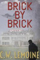 Brick by Brick 1530317509 Book Cover