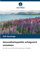 Gesundheitspolitik erfolgreich umsetzen (German Edition) 6209336280 Book Cover