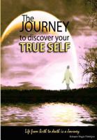 The journey to discover your true self 9991294015 Book Cover