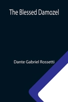 The Blessed Damozel 1113387378 Book Cover