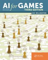 AI for Games, Third Edition 0367670569 Book Cover