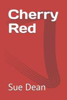 Cherry Red 1092504605 Book Cover