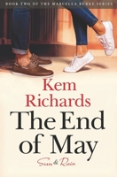 The End of May: Sun & Rain 1737930080 Book Cover