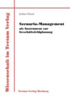 Szenario-Management ALS Instrument Zur Gesch Ftsfeldplanung 3828882390 Book Cover