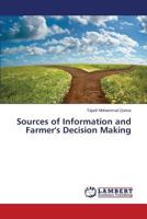 Sources of Information and Farmer's Decision Making 3659582743 Book Cover