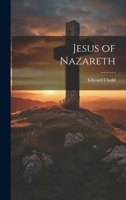 Jesus of Nazareth 1019803150 Book Cover