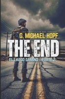 EL LARGO CAMINO: (THE END 2): Thriller del fin de los tiempos (Spanish Edition) B0DS8XJX88 Book Cover