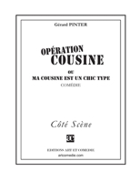 "operation cousine ; ou ma cousine est un chic type" 2844226426 Book Cover