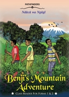 Benji's Mountain Adventure 9966567704 Book Cover