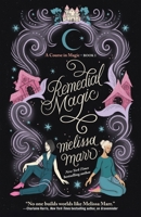 Remedial Magic 1250884136 Book Cover