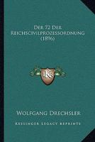Der 72 Der Reichscivilprozessordnung (1896) 1161051635 Book Cover
