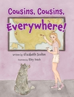 Cousins, Cousins, Everywhere! 177944432X Book Cover