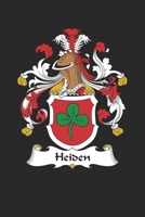 Heiden: Heiden Coat of Arms and Family Crest Notebook Journal (6 x 9 - 100 pages) 1704289750 Book Cover