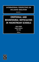 Emotional and Behavioural Difficulties in Mainstream Schools (International Perspectives on Inclusive Education) (International Perspectives on Inclusive Education) 0762307226 Book Cover