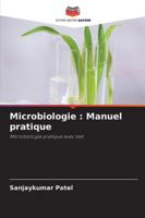 Microbiologie: Manuel pratique (French Edition) 6208969352 Book Cover