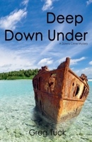 Deep Down Under B0F4Q38HP3 Book Cover