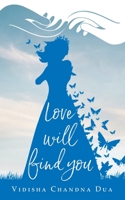 Love Will Find You 167485997X Book Cover