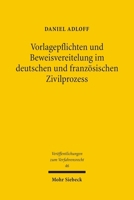 Vorlagepflichten Und Beweisvereitelung Im Deutschen Und Franzosischen Zivilprozess 3161493206 Book Cover