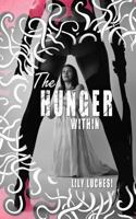 The Hunger Within 1976189160 Book Cover