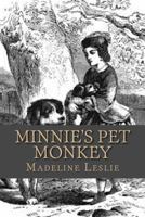 Minnie's Pet Monkey 1517300339 Book Cover