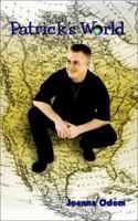Patrick's World 1403377081 Book Cover