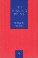 The Burning Point (White Pine Press Poetry Prize, 9) 1893996719 Book Cover