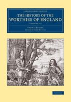 The History of the Worthies of England 1017563551 Book Cover