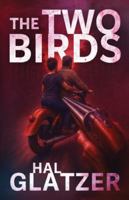 The Two Birds (Friends With Benefits) B0G57KZYXF Book Cover