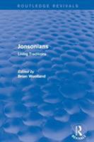 Jonsonians: Living Traditions: Living Traditions 1138710652 Book Cover